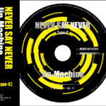 NEVER SAY NEVER【Type-C】<br />
